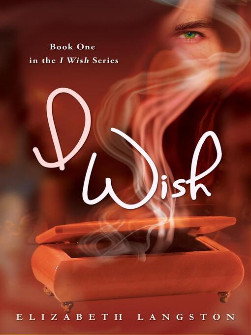 Title details for I Wish by Elizabeth Langston - Available